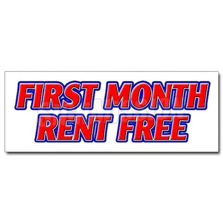 Signmission 12 in Height, 1 in Width, Vinyl, 12" x 4.5", D-12 First Month Rent Free D-12 First Month Rent Free